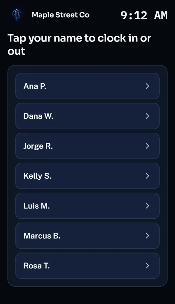 Kiosk name list: Tap your name to clock in or out